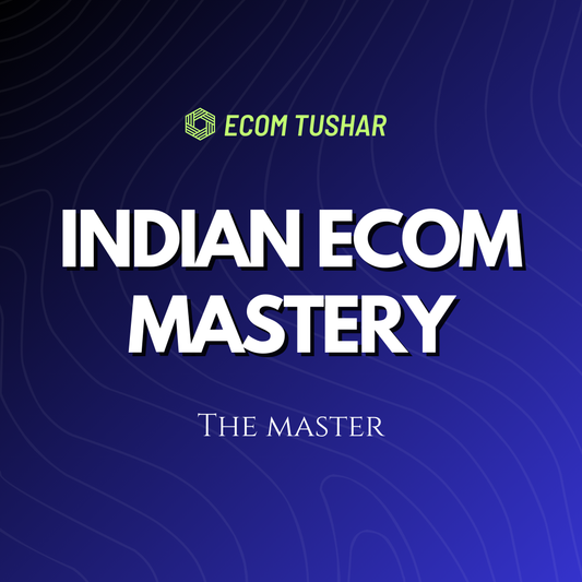 Indian Ecom Mastery (THE MASTER)