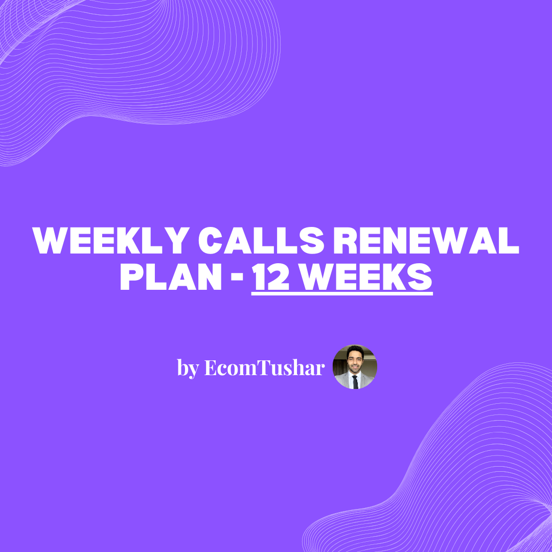 Weekly Calls Renewal Plan - 12 Weeks